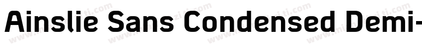 Ainslie Sans Condensed Demi字体转换